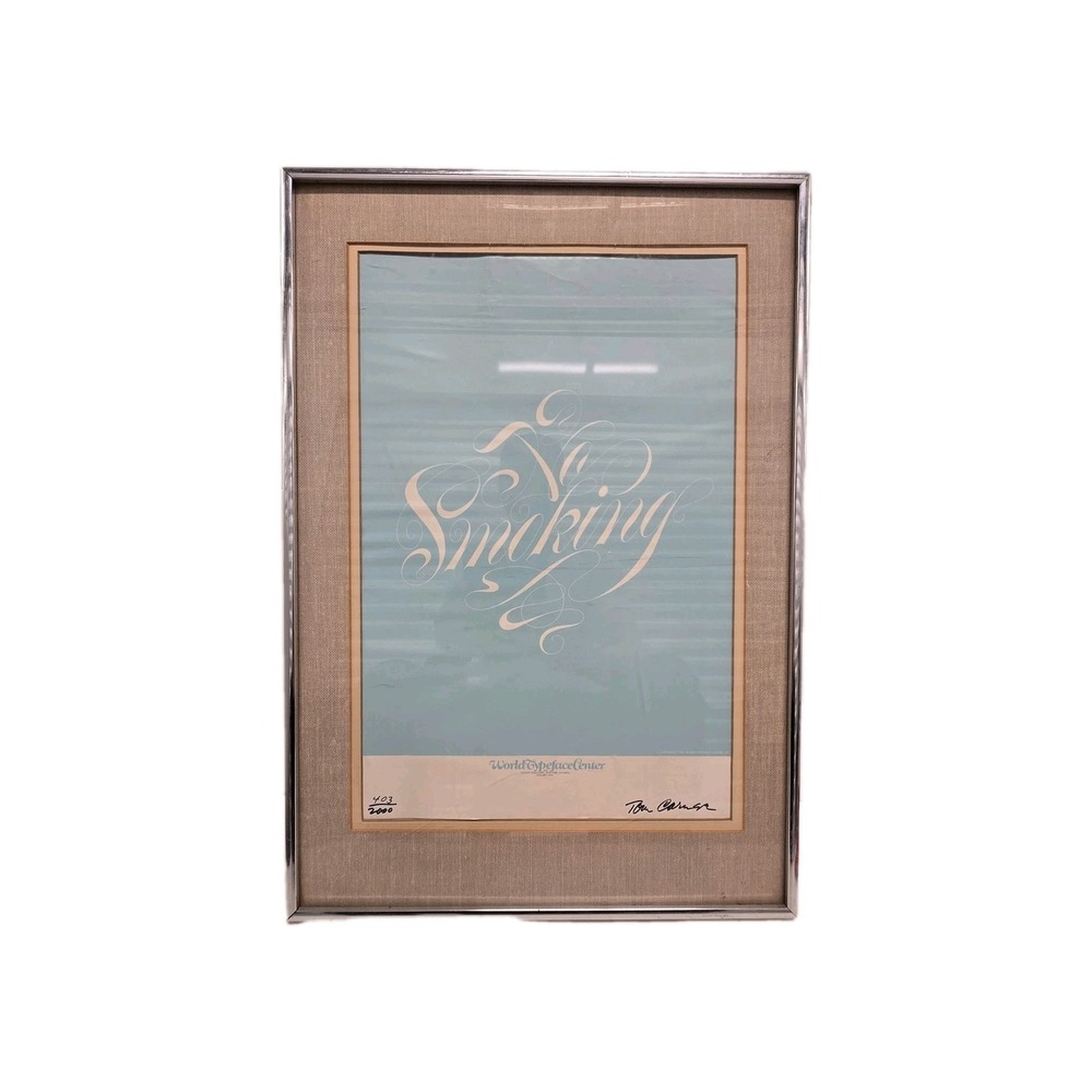 Tom Carnase No Smoking Poster World Typeface Center Signed & Numbered 403/2000